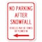 Signmission No Parking After Snowfall Vehicles May Be Towed or Plowed-In with Left Arrow Aluminum, A-1824-23787 A-1824-23787 - alternate 1